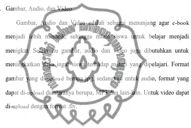 Gambar, Audio dan Video adalah sebagai menunjang agar e-book 