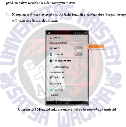 Gambar B.1 Menghidupkan koneksi wifi pada smarphone Android 