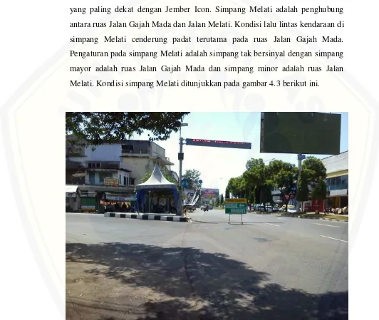 Gambar 4.3 Simpang Melati (Sumber : Hasil Survei) 
