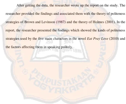 Table 3.2. The researcher employed Holmes’ (2001) theory. There are four 