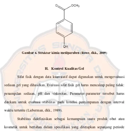 Gambar 6. Struktur kimia metilparaben (Rowe, dkk., 2009) 