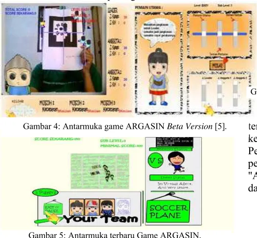 Gambar 4: Antarmuka game ARGASIN Beta Version [5]. 
