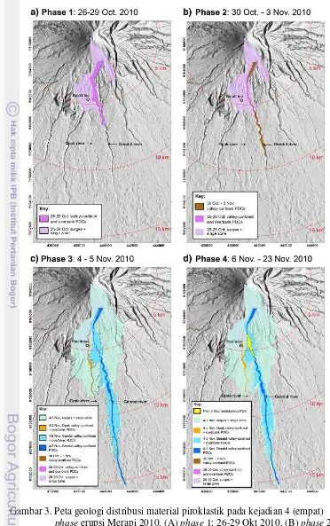 Gambar 3. Peta geologi distribusi material piroklastik pada kejadian 4 (empat) phase erupsi Merapi 2010