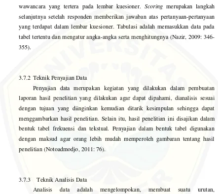 tabel tertentu dan mengatur angka-angka serta menghitungnya (Nazir, 2009: 346-