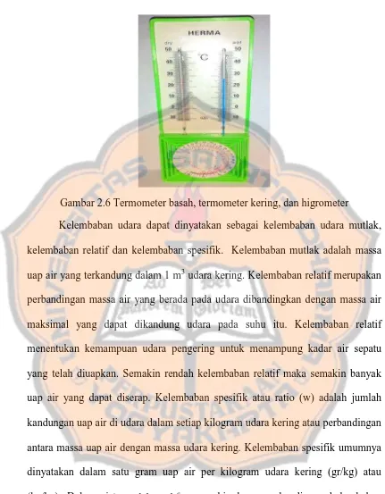Gambar 2.6 Termometer basah, termometer kering, dan higrometer 