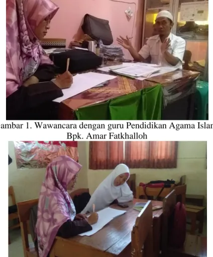 Gambar 1. Wawancara dengan guru Pendidikan Agama Islam,  Bpk. Amar Fatkhalloh 