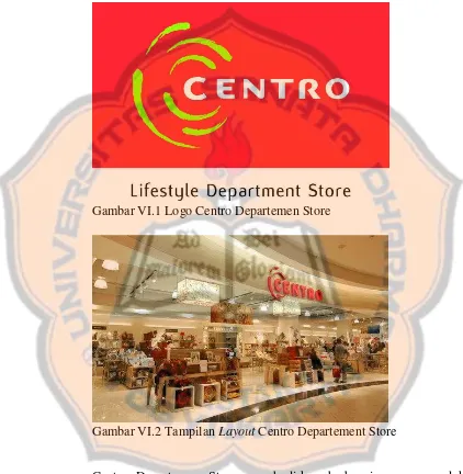 Gambar VI.1 Logo Centro Departemen Store 