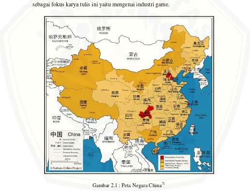 Gambar 2.1 : Peta Negara China71 
