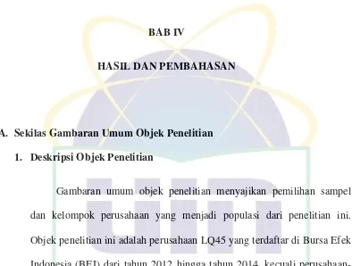 Gambaran umum objek penelitian menyajikan pemilihan sampel 