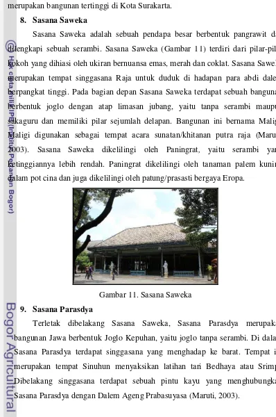 Gambar 11. Sasana Saweka 
