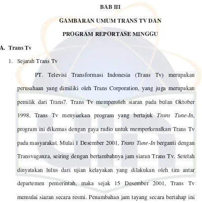 GAMBARAN UMUM TRANS TV DAN  