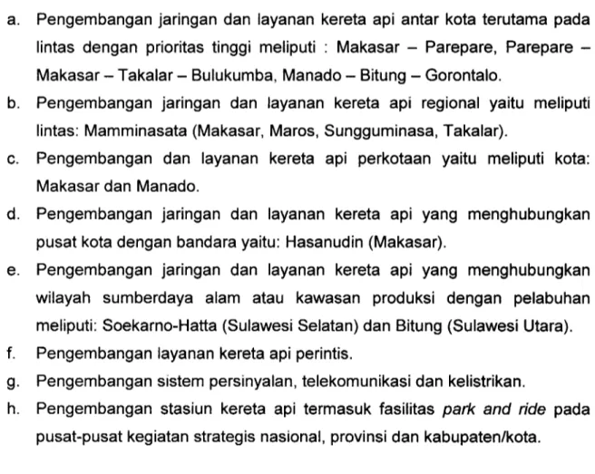 Gambar 15. Rencana Pengembangan Jaringan Kereta Api di Pulau Sulawesi Tahun 2030