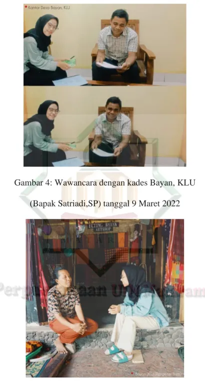 Gambar 4: Wawancara dengan kades Bayan, KLU   (Bapak Satriadi,SP) tanggal 9 Maret 2022 