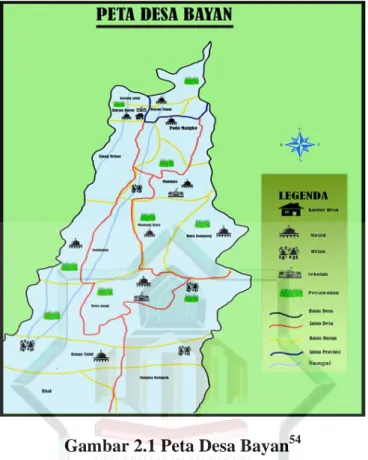 Gambar 2.1 Peta Desa Bayan 54 b.  Pemerintahan Masyarakat Desa Bayan 