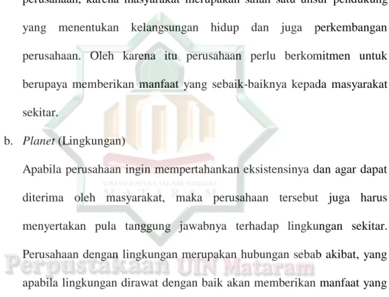 Gambar tersebut menjelaskan bahwa perusahaan harus memperhatikan  ketiga aspek pada konsep triple bottom line yang terdiri dari : 22