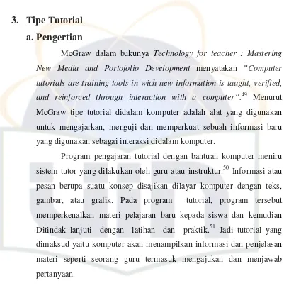 gambar, atau grafik. Pada program  tutorial, program tersebut  