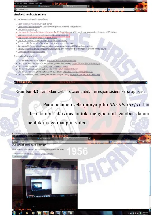 Gambar 4.2  Tampilan web browser untuk merespon sistem kerja aplikasi  Pada halaman selanjutnya pilih Mozilla firefox dan  akan  tampil  aktivitas  untuk  menghambil  gambar  dalam  bentuk image maupun video