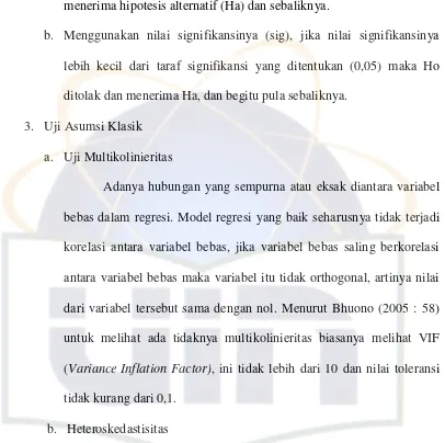 tabel, maka keputusannya adalah menolak hipotesis nol (Ho) dan 