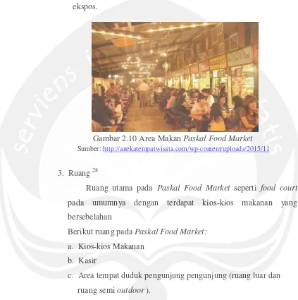 Gambar 2.10 Area Makan Paskal Food Market 