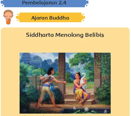 Gambar 2.5 Pangeran Siddharta dan pangeran Devadatta Berebut Belibis