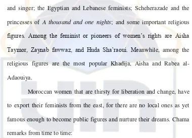 figures. Among the feminist or pioneers of women’s rights are Aisha 