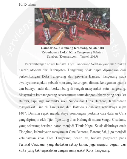 Gambar 3.2  Gambang Kromong, Salah SatuKebudayaan Lokal Kota Tangerang Selatan 3.2  yaan L