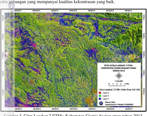 Gambar 3  Citra Landsat 7 ETM+ Kabupaten Ciamis bagian utara tahun 2013 