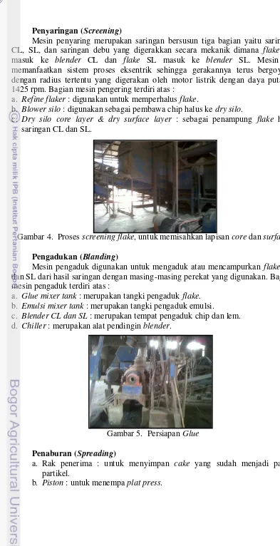 Gambar 4.  Proses screening flake, untuk memisahkan lapisan core dan surface 