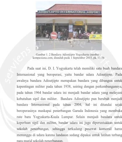 Gambar 1. 2 Bandara Adisutjipto Yogyakarta (sumber : kompasiana.com, diunduh pada 1 September 2015, pk