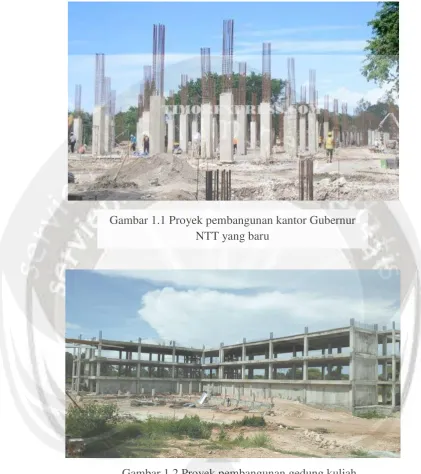 Gambar 1.1 Proyek pembangunan kantor Gubernur  