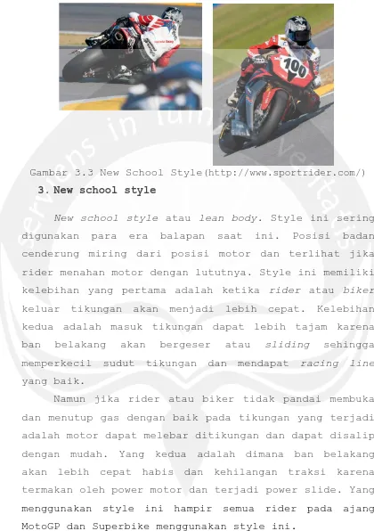 Gambar 3.3 New School Style(http://www.sportrider.com/) 