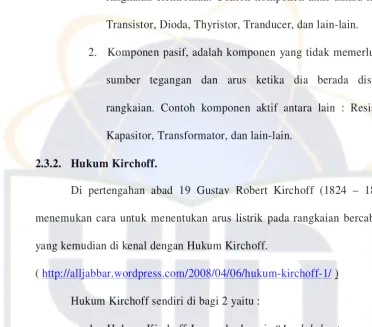 Gambar 2.1 Hukum Kirchoff I. 