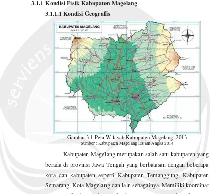 Gambar 3.1 Peta Wilayah Kabupaten Magelang. 2013 