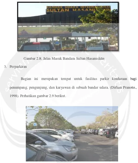 Gambar 2.8 2.8. Jalan Masuk Bandara Sultan Hasanuddin