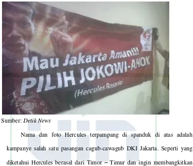 Gambar IV. 3. Spanduk Mau Jakarta Aman pilih Joko Wi  dan Ahok 