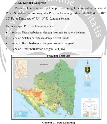 Gambar 3.1 Peta Lampung Sumber: kerajinantanganlampung.files.wordpress.com/2013/05/lampung.jpg, 2014 