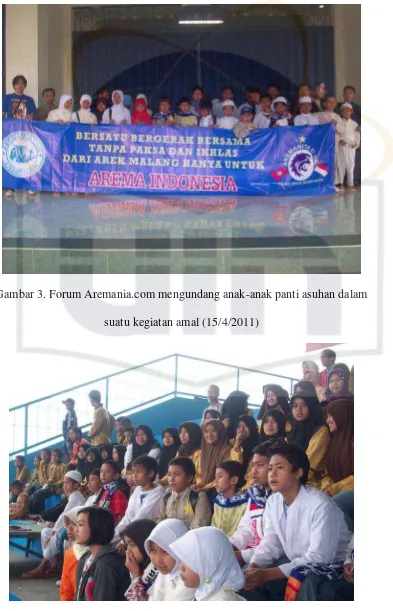 Gambar 3. Forum Aremania.com mengundang anak-anak panti asuhan dalam 
