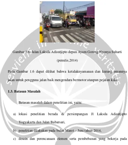 Gambar 1.6. Jalan Laksda Adisutjipto depan Ayam Goreng Nyonya Suharti