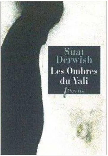 Gambar 4 : sampul depan roman Les Ombrees du Yali karya Suat Derwish 