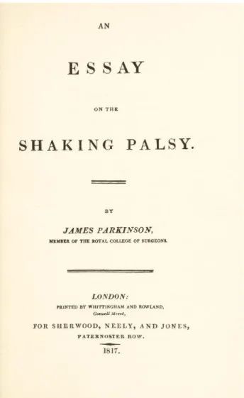 Figure 1. An essay on the shaking palsy (1817). James Parkinson  wrote the article at the age of 62