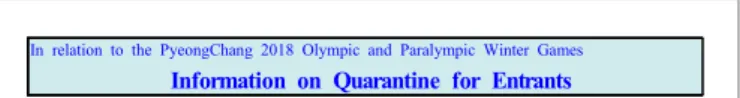 Figure 1. Information on Quarantine for Entrants 