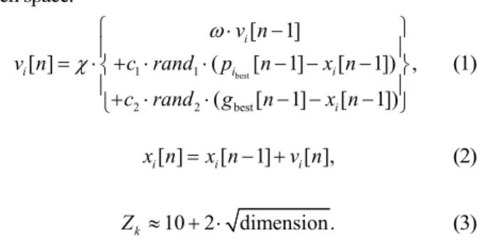 Fig. 2.  Zigzagging tendency activated by random term. Acceleration by random term (craziness) Matching nearest-neighbor velocity  IterationsVelocity 0 v1(1) v1(2) v1 (n–1) v1(3) v1(4)v1(n)