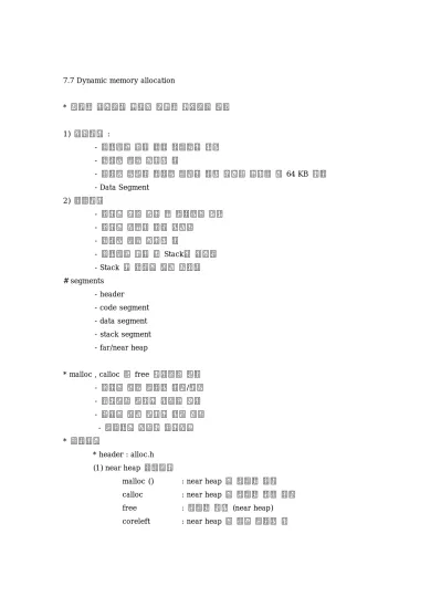 _fmalloc : far heap 에 메모리 할당 farcalloc, _fcalloc : far heap 에 메모리 블록 할당 ...