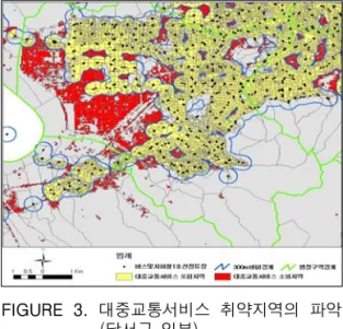 FIGURE  3.  대중교통서비스  취약지역의  파악 (달서구  일부)  행정구역명 행정구역 면적(㎢):A 시가화지역 대중교통서비스  취약지역 면적(㎢):B 비중(B/A) 면적:D 비중(D/B) 중구     7.02   6.45 0.92 0.12    0.02 동구 181.99  18.66 0.10 4.28    0.23 서구   17.41  13.85 0.80 2.55    0.18 남구   17.50    9.37 0.54 0.85    0.09 북