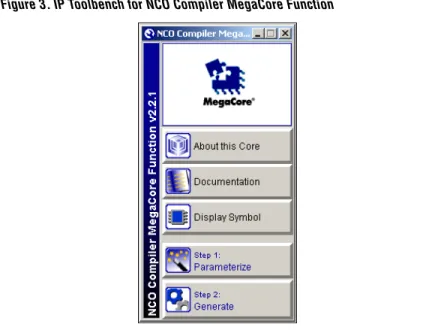 Figure 3. IP Toolbench for NCO Compiler MegaCore Function
