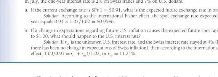 Illustration Using the IFE to Forecast US$ and SFr Rates In July, the one-year interest rate is 2% on Swiss francs and 7% on U.S