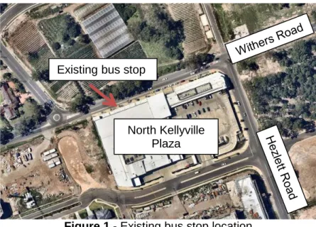 Figure 1 - Existing bus stop location Existing bus stop 