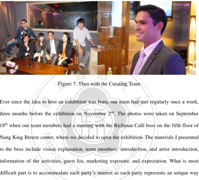 Figure 7: Theo with the Curating Team 
