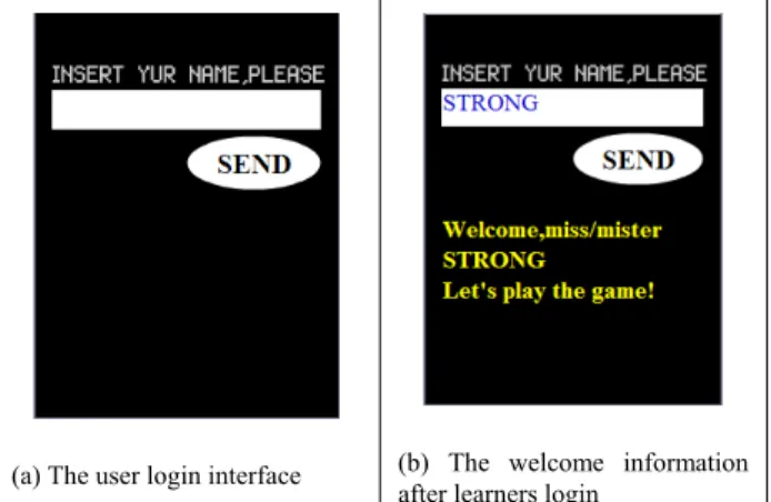 Figure  4(a)  shows  the  user  interface  of  the  proposed  game-based  English  learning  system  with  context-aware  interactive learning mechanism