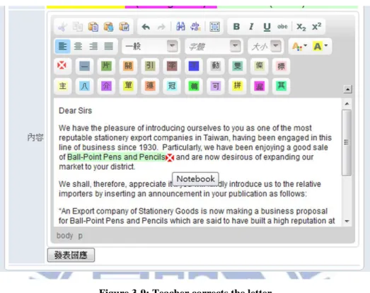 Figure 3-9: Teacher corrects the letter 